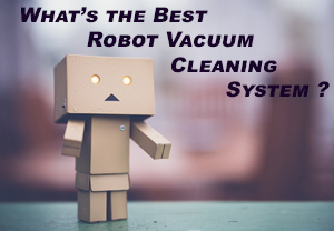 How effective are Robot Vacuum Cleaning Systems?