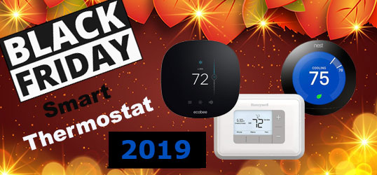 2019 Best Black Friday Smart Thermostat Deals Save Up To 30