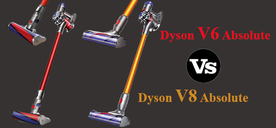 Which Dyson is best - V6 Absolute or V8 Absolute?