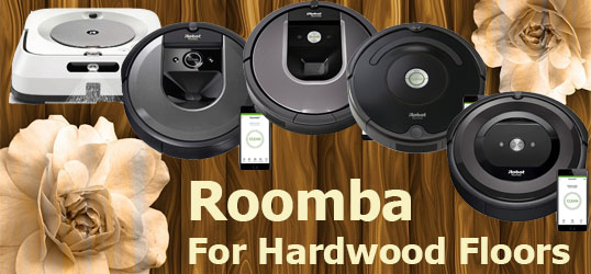 5 Best Roombas For Hardwood Floors In