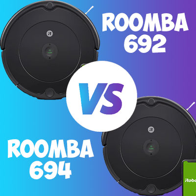 iRobot Roomba 692 vs 694 Side-by-Side Comparison