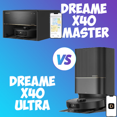 Dreame X40 Master vs Dreame X40 Ultra