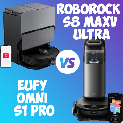 Eufy Omni S1 Pro vs Roborock S8 MaxV Ultra