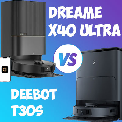 ECOVACS DEEBOT T30S vs Dreame X40 Ultra